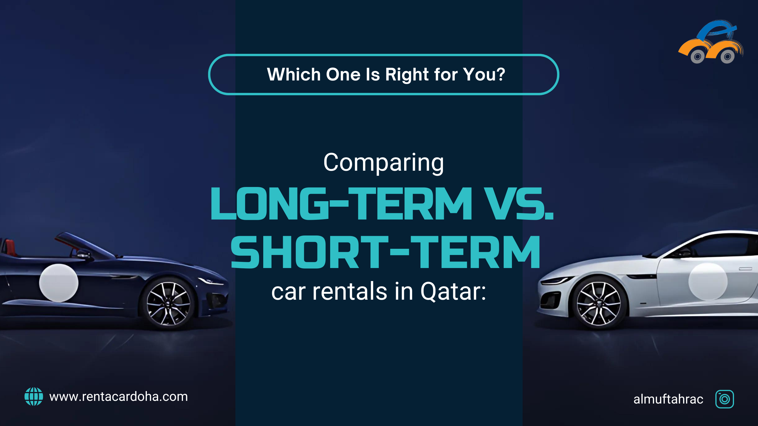 Comparing Long-Term vs. Short-Term Car Rentals in Qatar:  Which One Is Right for You?